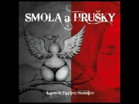 SMOLA A HRUŠKY - Znamenia