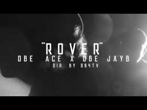 Db4Tv Presents OBE Ace x OBE Jayb - Rover (Bloccboy JB Remix)