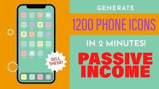 Sell Phone App Icon Packs for Passive Income in 2023 |  Template Tutorial