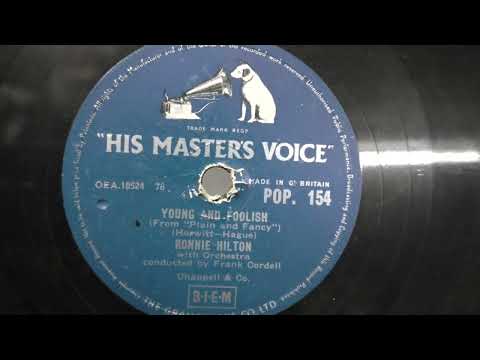 Ronnie Hilton: Young and foolish. (1956).