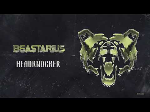 BEAST001 | Beastarius - Headknocker (Official Preview)