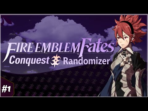 OH NO! I'll have to fight HIM!!? -Fire Emblem Conquest Randomizer Part 1!