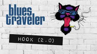 Blues Traveler - Hook (2.0)