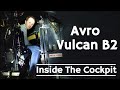 Inside The Cockpit Avro Vulcan B 2