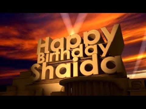 Happy Birthday Shaida