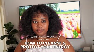 Download lagu How To Cleanse & Protect Your Energy | Effective Rituals To Unlock Your Paths! mp3