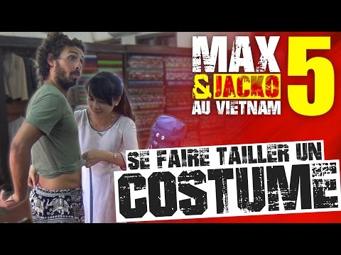 MAX ET JACKO AU VIETNAM - EPISODE 5