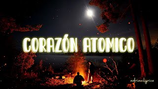 Zoé x Caloncho - Corazón Atómico (Letra)