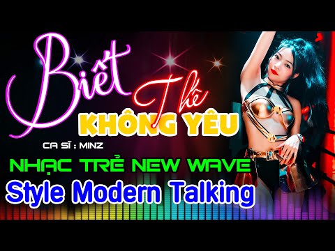 Biết Thế Không Yêu Disco Remix - Ca Sĩ : Minz x Bộ Tộc Remix || Nếu Biết Trước Không Yêu Thì Hơn ...
