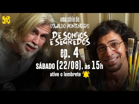 De Sonhos e Segredos - EP04 Temporada 1: Abandonando a Terapia | Série de Oswaldo Montenegro