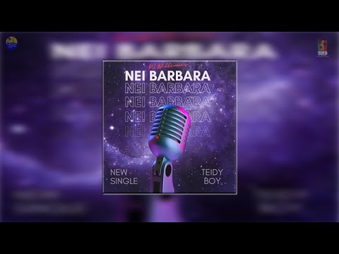 Nei Barbara - Teidy Boy
