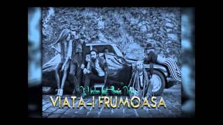 DJ Undoo feat Florin Dobre - Viata-i frumoasa (super dandy relaxat)