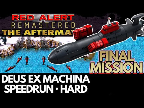 FINAL MISSION - Red Alert Remastered Aftermath - Speedrun (Hard) - Deus Ex Machina
