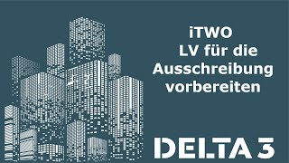 iTWO LV für Ausschreibung vorbereiten