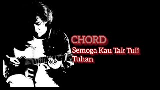 Download lagu Semoga Kau Tak Tuli Tuhan Iwan Fals Chord Lirik Kunci Gitar mp3 Download lagu Semoga Kau Tak Tuli Tuhan Iwan Fals Chord Lirik Kunci Gitar mp3