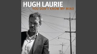 You Don&#39;t Know My Mind