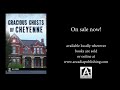 Gracious Ghosts of Cheyenne Trailer