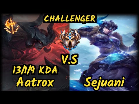 VIT.B Skeanz (AATROX) vs SEJUANI - 13/1/9 KDA JUNGLE CHALLENGER GAMEPLAY - EUW