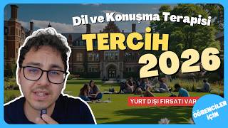 Dil ve Konuşma Terapisi Tercih Etmeden Bu Videoyu İzle! | 2026 TERCİH 