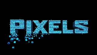 Pixels FULL SOUNDTRACK OST By Henry Jackman Official