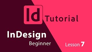 InDesign for Beginners | Placing Images & Adding Text | FREE COURSE