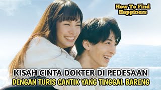 Download lagu DRAMA JEPANG ROMANTIS TERBARU SUB INDO, KISAH DOKTER DI PEDESAAN JATUH CINTA DENGAN TURIS CANTIK mp3