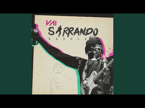 Vai Sarrando