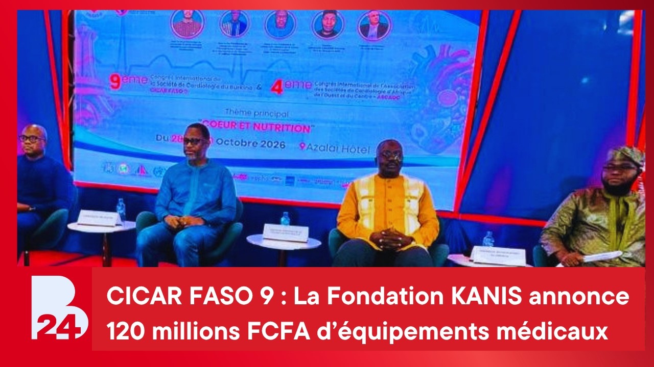 CICAR FASO 9 : la Fondation KANIS annonce 120 millions FCFA d’équipements médicaux