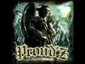 PROUDZ Dulce Miseria 2009 FULL ALBUM