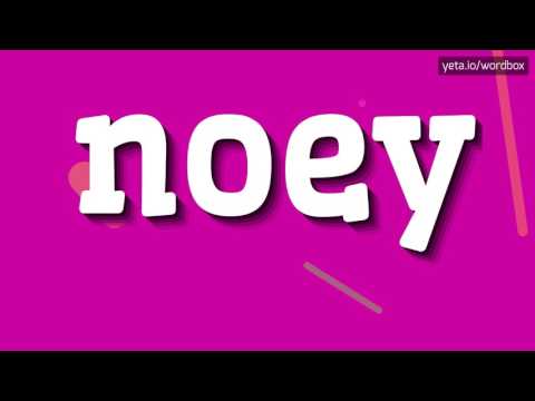 NOEY - HOW TO PRONOUNCE IT!?