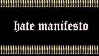 Hate Manifesto-Chains Of The Oppressor Pt.1