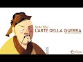 "L'Arte della Guerra" - Sun Tzu