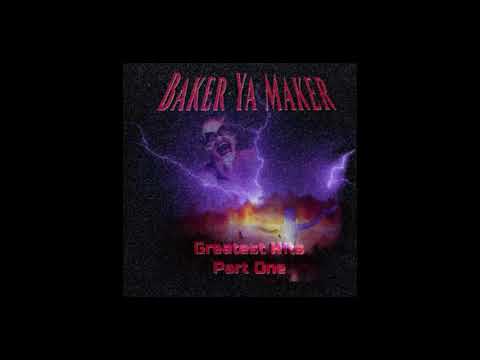 BAKER YA MAKER - MAINTAIN