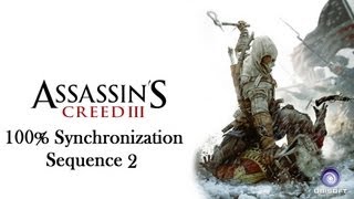Assassin's Creed III [HD] - Sequence 2 Optional Objectives 100% Full Synchronization