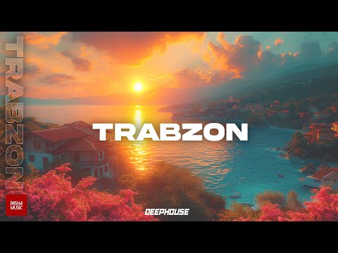 Pasha Music - TRABZON | Turkish Karadeniz DeepHouse