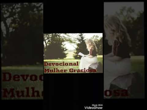 Devocional Mulher Graciosa 13/01/2017 sex.