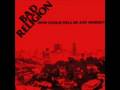 Bad religion - We are only gonna die
