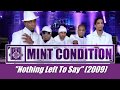 Mint Condition - "Nothing Left To Say" (w-Lyrics) 2009