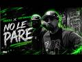 Chacka X Lapiz Conciente No Le Pare Video Oficial