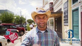 Downtown Bryan: A Tripper Destination