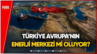 Hürmüz’e Dev Rakip: Türkiye’den Kritik Enerji Hamlesi