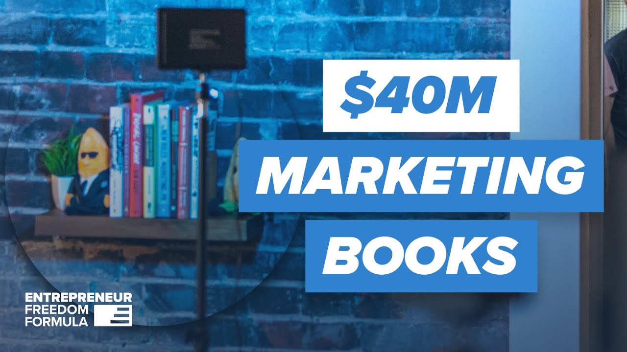 Top 5 Marketing Books That Made Me $40 Million in Revenue
