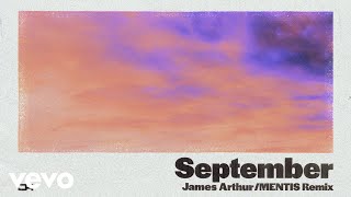 James Arthur - September (MENTIS Remix)