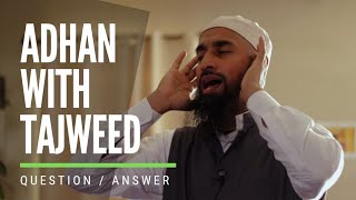 How to Give Adhan with Tajweed