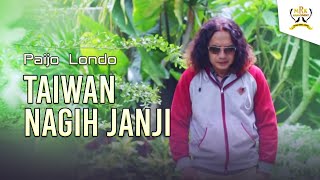 Download lagu Paijo Londo - Taiwan Nagih Janji | Dangdut ( Music Video) mp3 Download lagu Paijo Londo - Taiwan Nagih Janji | Dangdut ( Music Video) mp3