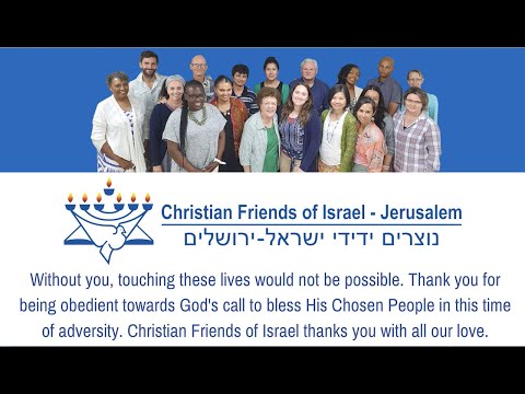 By Supporting Projects - Christian Friends of Israel