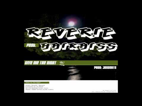 Reverie Ft. Haikaiss - Give Me The Night (Prod. Jaybeats)