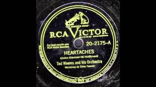 Ted Weems & His Orchestra - Heartaches (1947)