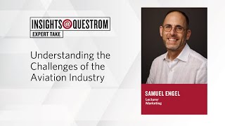 Expert Take: Understanding the Challenges of the Aviation Industry
