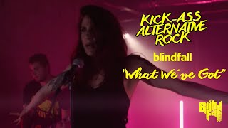 Blindfall – What We’ve Got